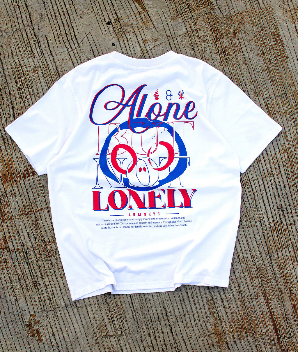 ALONE BUT NOT LONELY